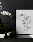 "Mum It's The Little Things" Art Poster