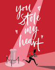 "You Stole My Heart" Art Poster