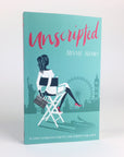 'Unscripted' A Romantic Novel by Minnie Adams